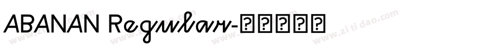 ABANAN Regular字体转换